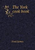 The York cook book