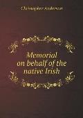 Memorial on behalf of the native Irish