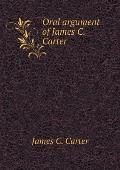 Oral argument of James C. Carter