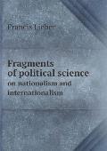 Fragments of political science on nationalism and internationalism