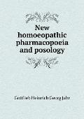 New homoeopathic pharmacopoeia and posology