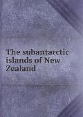 The subantarctic islands of New Zealand
