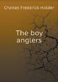 The boy anglers