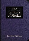 The territory of Florida
