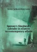 Spenser's Shepherd's calender in relation to contemporary affairs