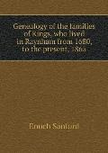 Genealogy of the families of Kings, who lived in Raynham from 1680, to the present, 1865
