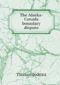 The Alaska-Canada boundary dispute