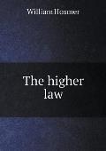 The higher law