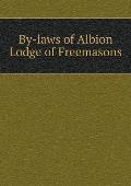 By-laws of Albion Lodge of Freemasons