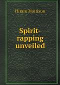 Spirit-rapping unveiled