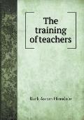 The training of teachers