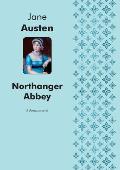 Northanger Abbey A Romance novel