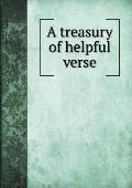 A treasury of helpful verse