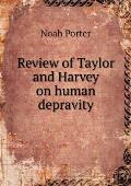 Review of Taylor and Harvey on human depravity