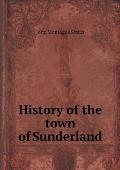 History of the town of Sunderland