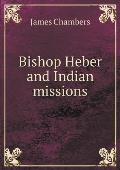 Bishop Heber and Indian missions