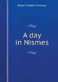 A day in Nismes