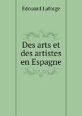 Des arts et des artistes en Espagne