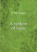 A system of logic