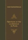 Opinions at the conference in Paris