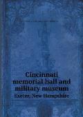 Cincinnati memorial hall and military museum Exeter, New Hampshire