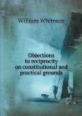 Objections to reciprocity on constitutional and practical grounds