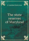 The state reserves of Maryland
