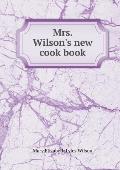 Mrs. Wilson's new cook book