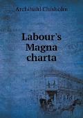 Labour's Magna charta