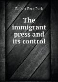 The immigrant press and its control