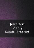 Johnston county Economic and social