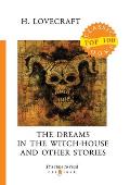 The Dreams in the Witch-House and Other Stories