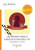 The Adventures of Sherlock Holmes XV. The Speckled Band and Other Plays
