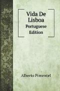 Vida De Lisboa: Portuguese Edition
