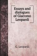 Essays and dialogues of Giacomo Leopardi