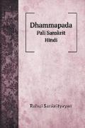 Dhammapada: Pali Sanskrit Hindi