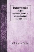 Den swenske argus: utgiswen arstals et om medan ůren 1733 och 1734
