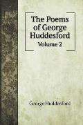 The Poems of George Huddesford: Volume 2