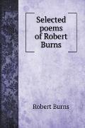 Selected poems of Robert Burns