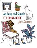 Easy and Simple Coloring Book for Adults: Large Print Designs