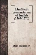John Hart's pronunciation of English (1569-1570)