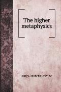 The higher metaphysics