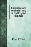 Contributions to the history of Old English dialects