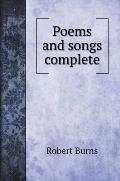 Poems and songs complete