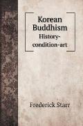 Korean Buddhism: History-condition-art