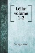 L?lia: volume 1-2