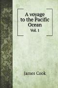 A voyage to the Pacific Ocean: Vol. 1