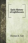 Early History of Lighthouses