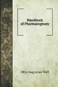 Handbook of Pharmacognosy