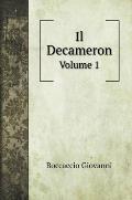 Il Decameron: Volume 1
